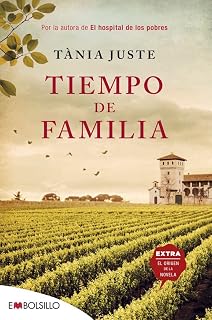 Tiempo de familia: Por la autora de El hospital de los pobres