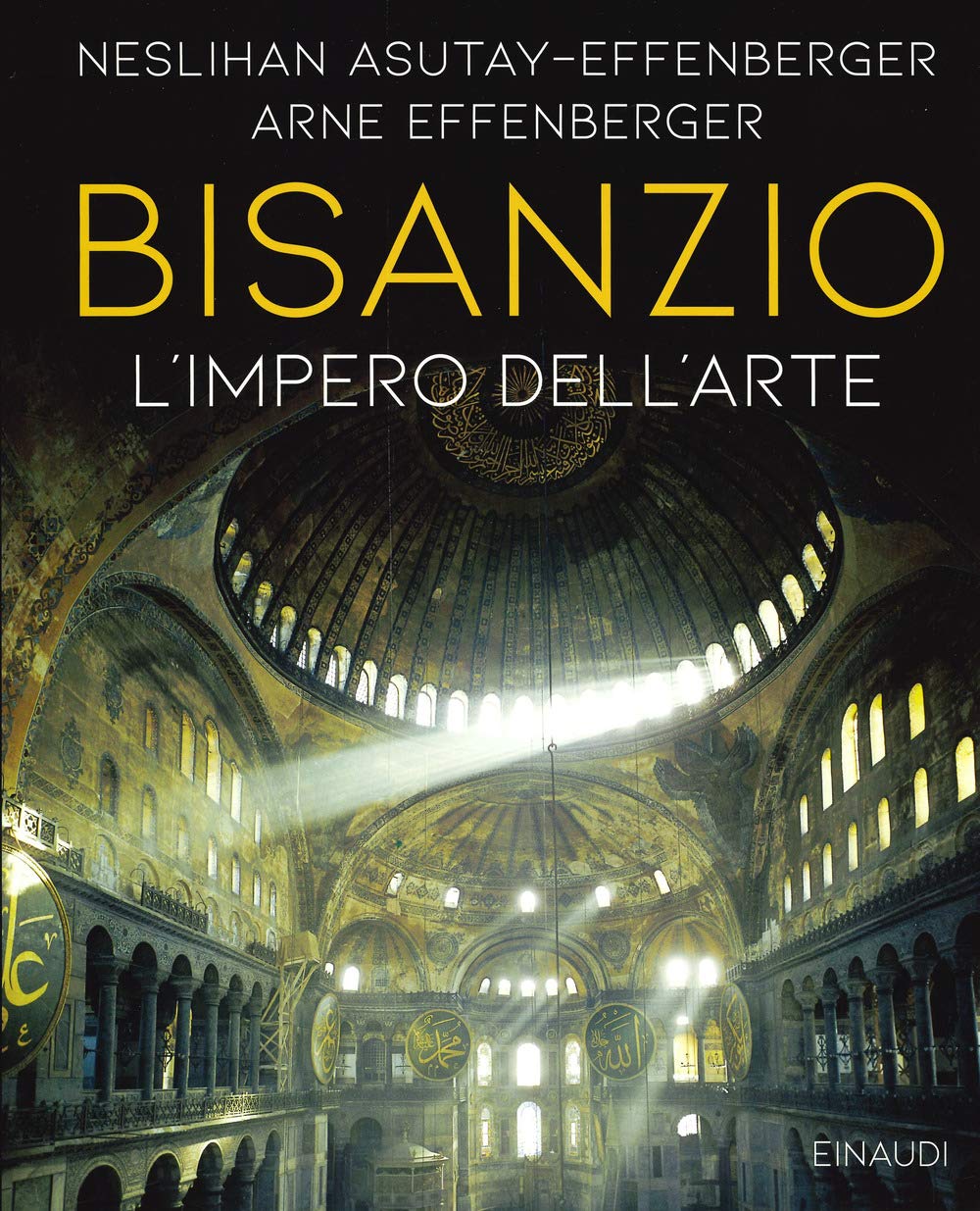 L'universo dell'arte de Bisanzio livre relié édition en couleurs