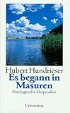  Es begann in Masuren: Eine Jugend in Ostpreussen