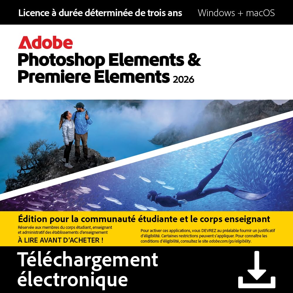 Adobe Photoshop Elements 2026 & Premiere Elements 2026 |Studetn and Teacher | Licence 3 ans| 1 appareil |1 Usager|PC/Mac|Téléchargement