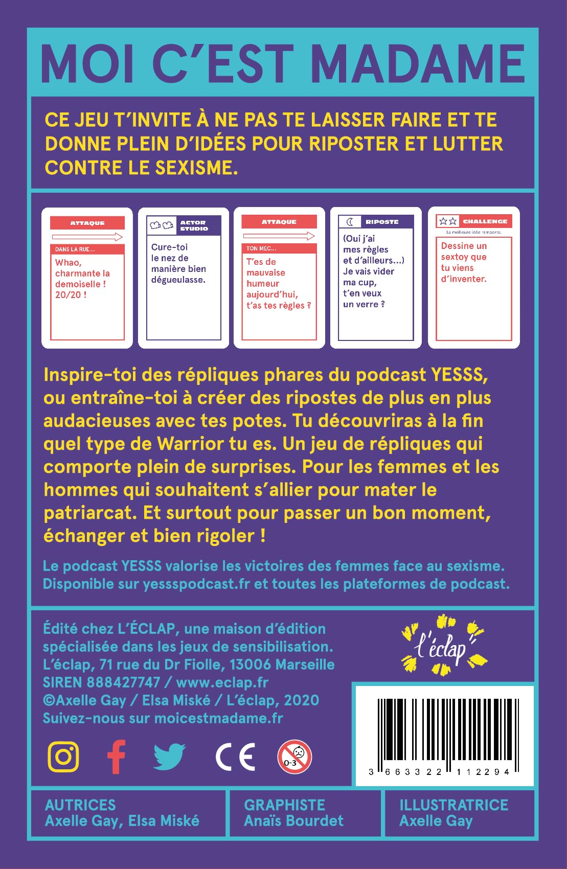 Moi c'est Madame: Le jeu qui impose le respect
