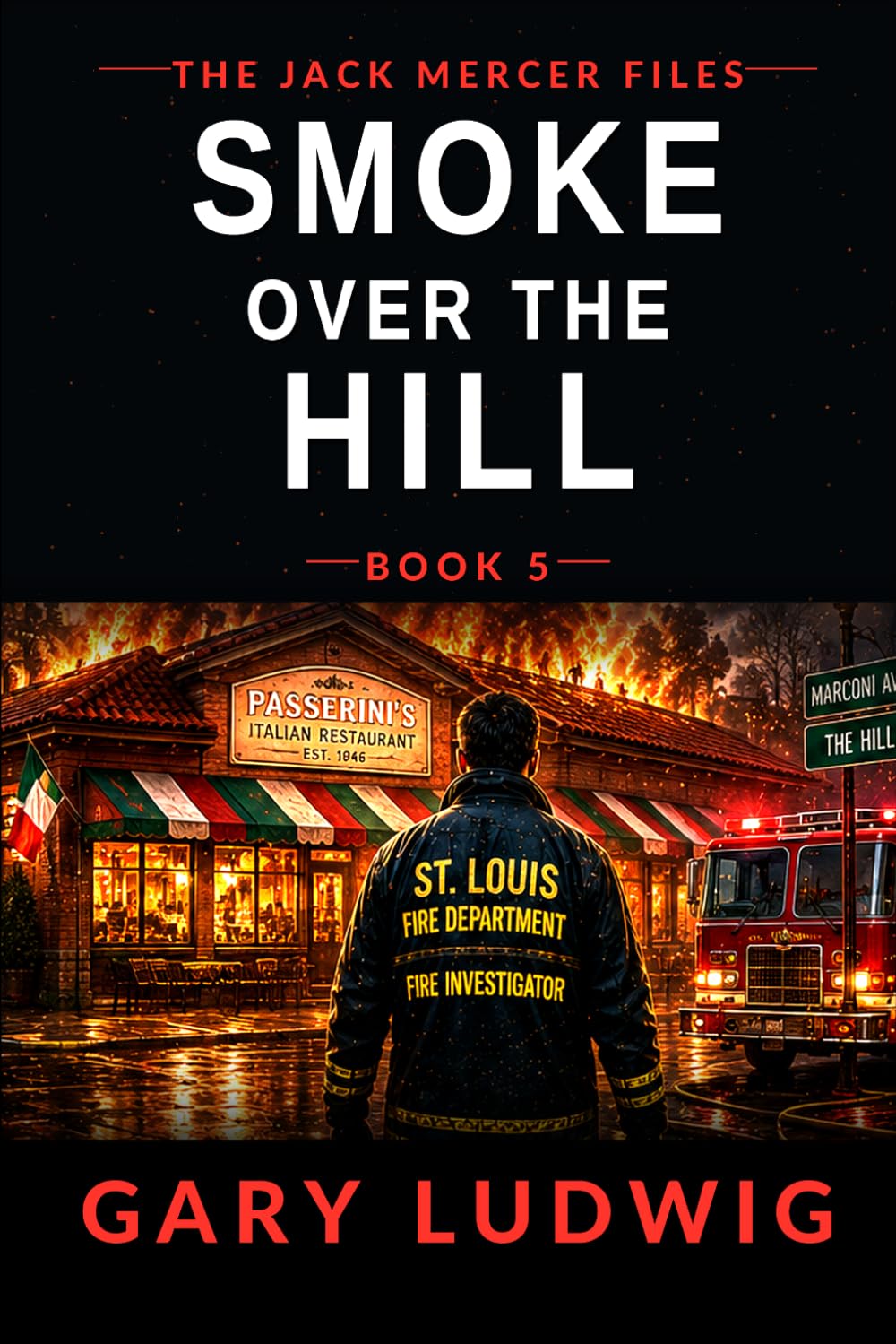 Smoke Over the Hill (The Jack Mercer Files)