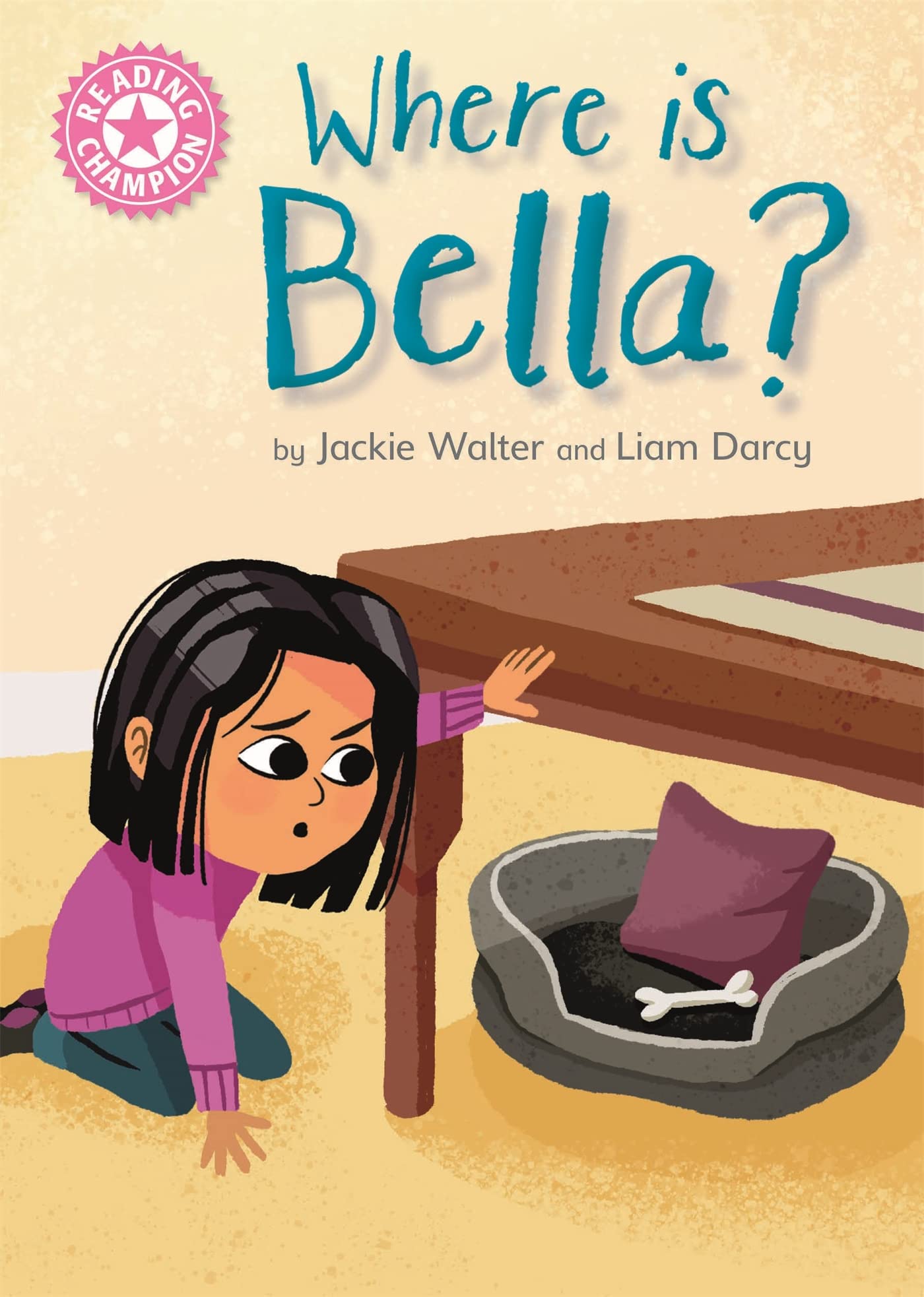 Where is Bella?: Pink 1B (Reading Champion)