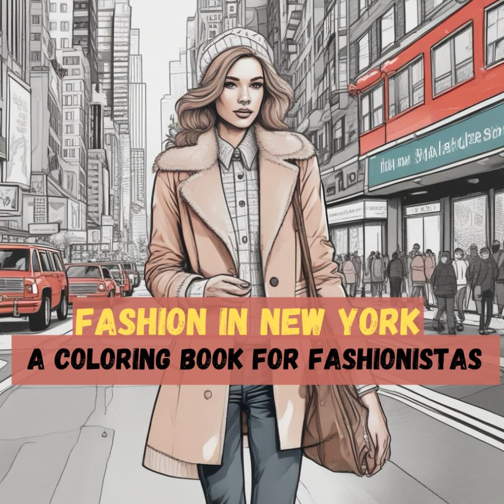 Fashion in New York Coloring Book for Adults