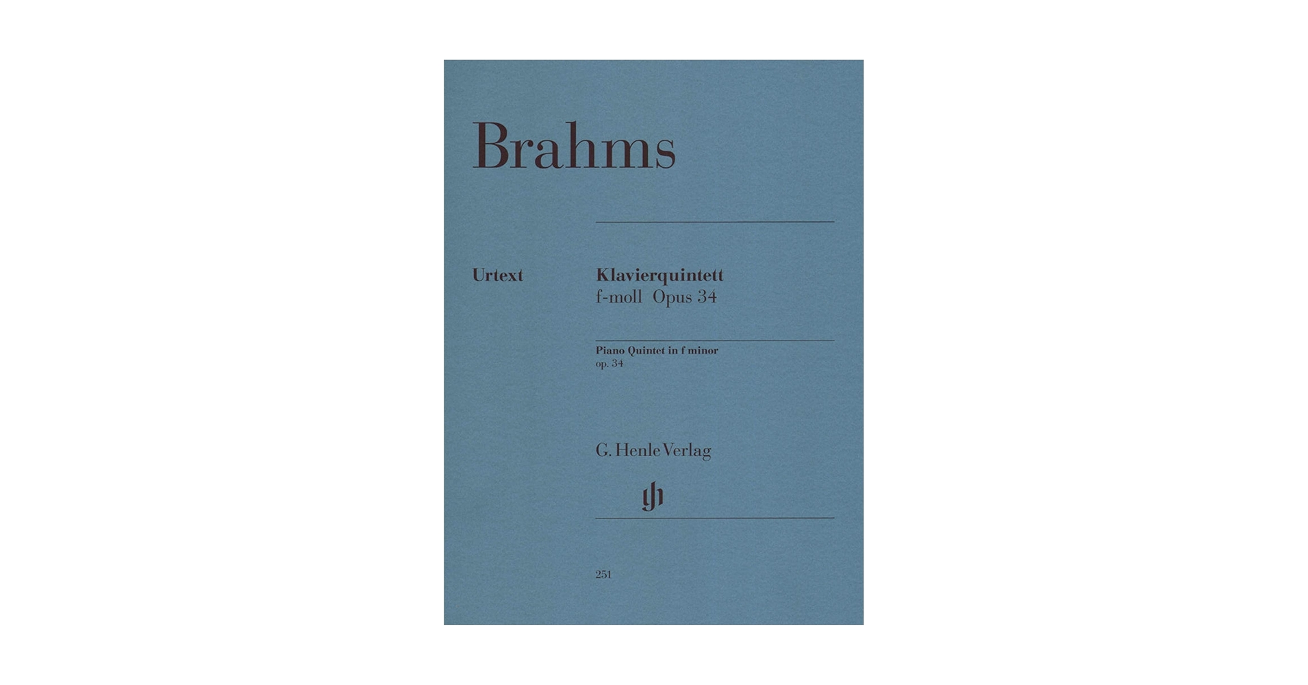 BRAHMS/ ピアノ五重奏曲 f mool Op.34 HENL原典版 BRAHMS/ ピアノ五重奏曲 f mool Op.34 HENL原典版 Amazon.co.jp