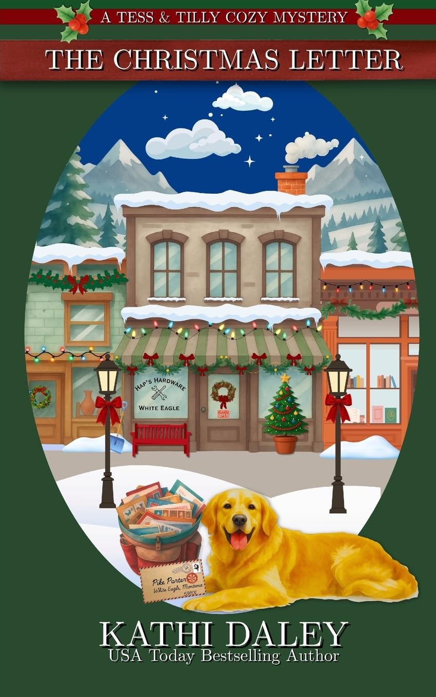 The Christmas Letter: Volume 1 (A Tess and Tilly Cozy Mystery) - Daley, Kathi