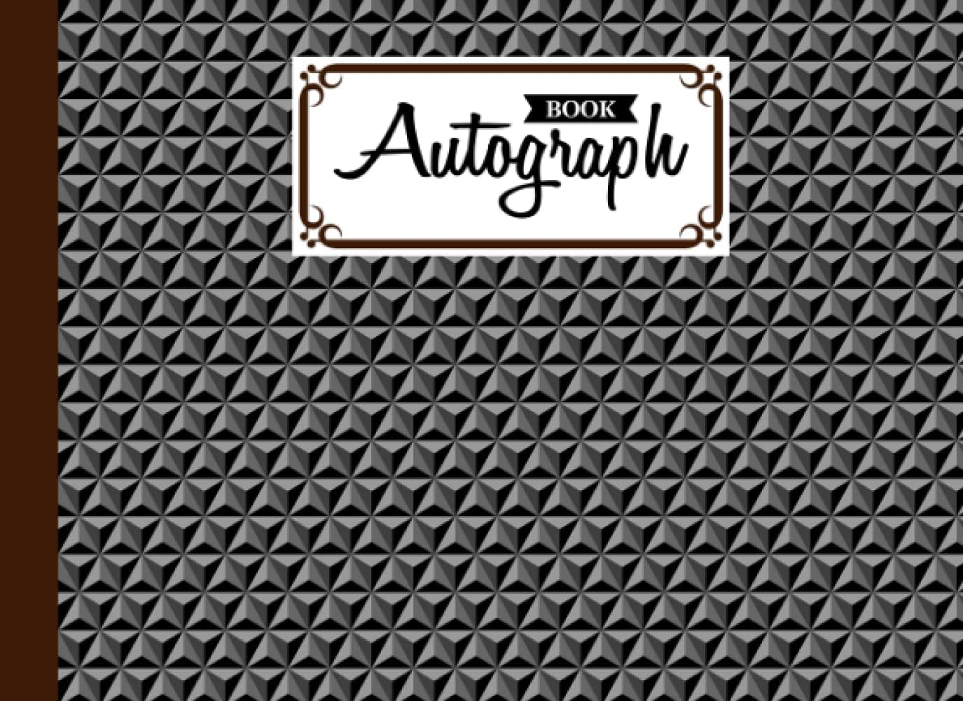 Autograph Book: Hexagons Cover | Memory Book, Signature Celebrity Memorabilia Album Gift, Size 8.25" x 6" By Mary Folan