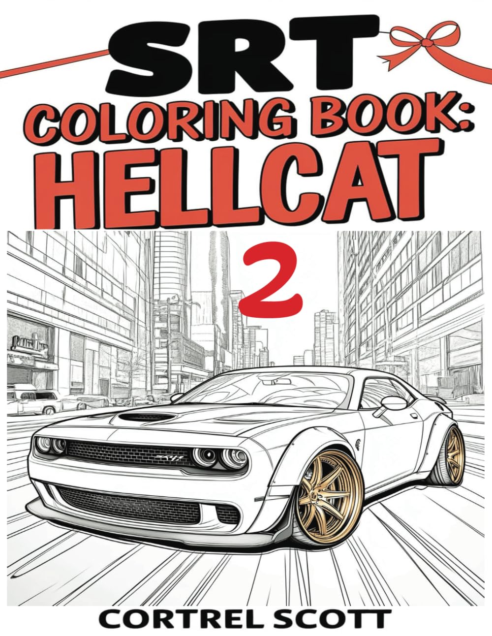 SRT Coloring Book: Hellcat 2 Special Edition