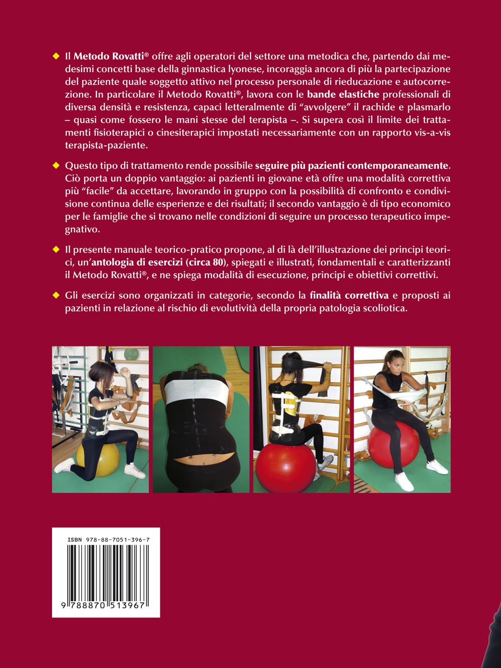 Scogliosi idiopatica. Trattamento conservativo con le bande elastiche. Manuale teorico-pratico del metodo Rovatti®