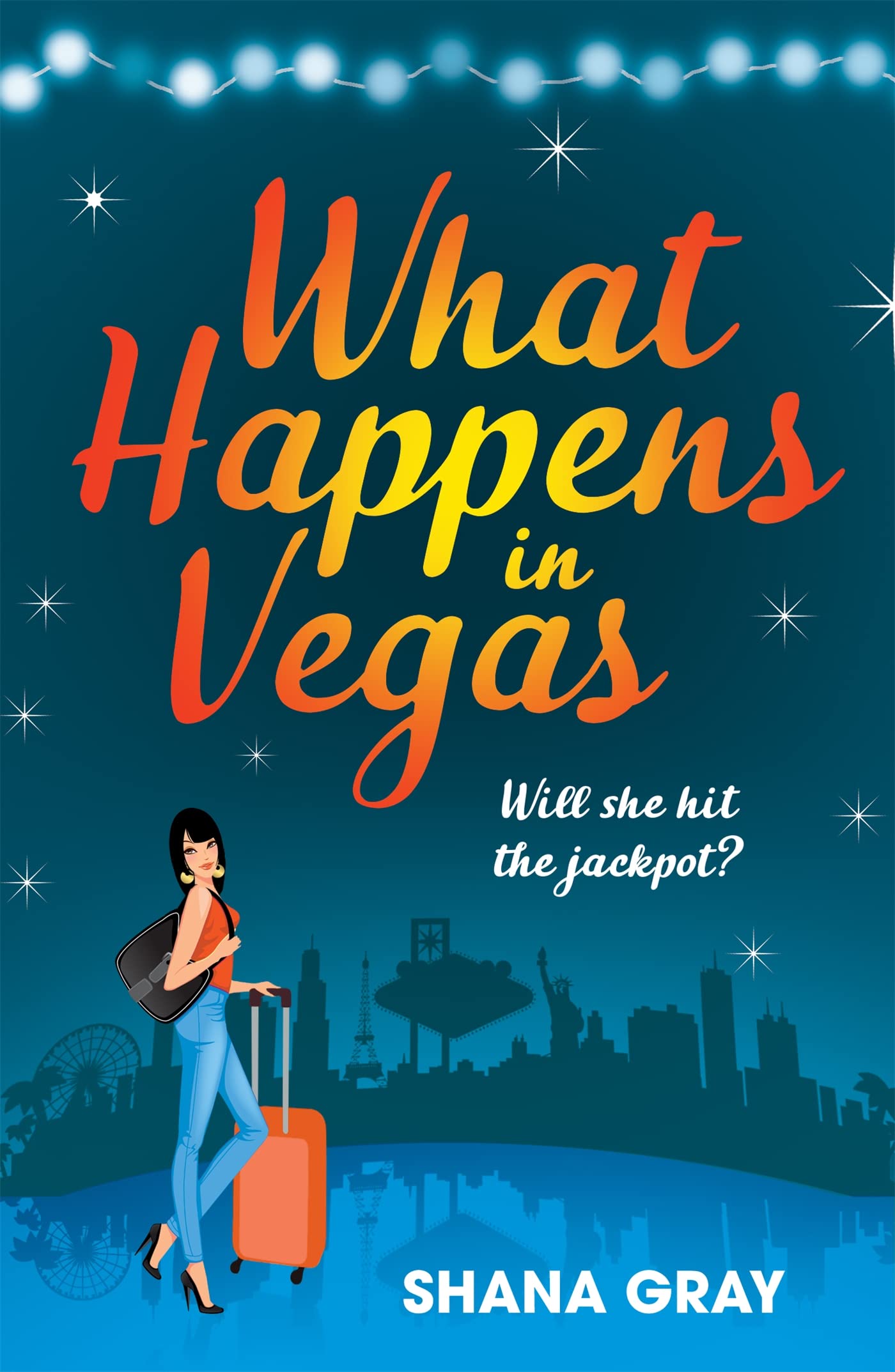 What Happens In Vegas by Shana Gray (b paperback)