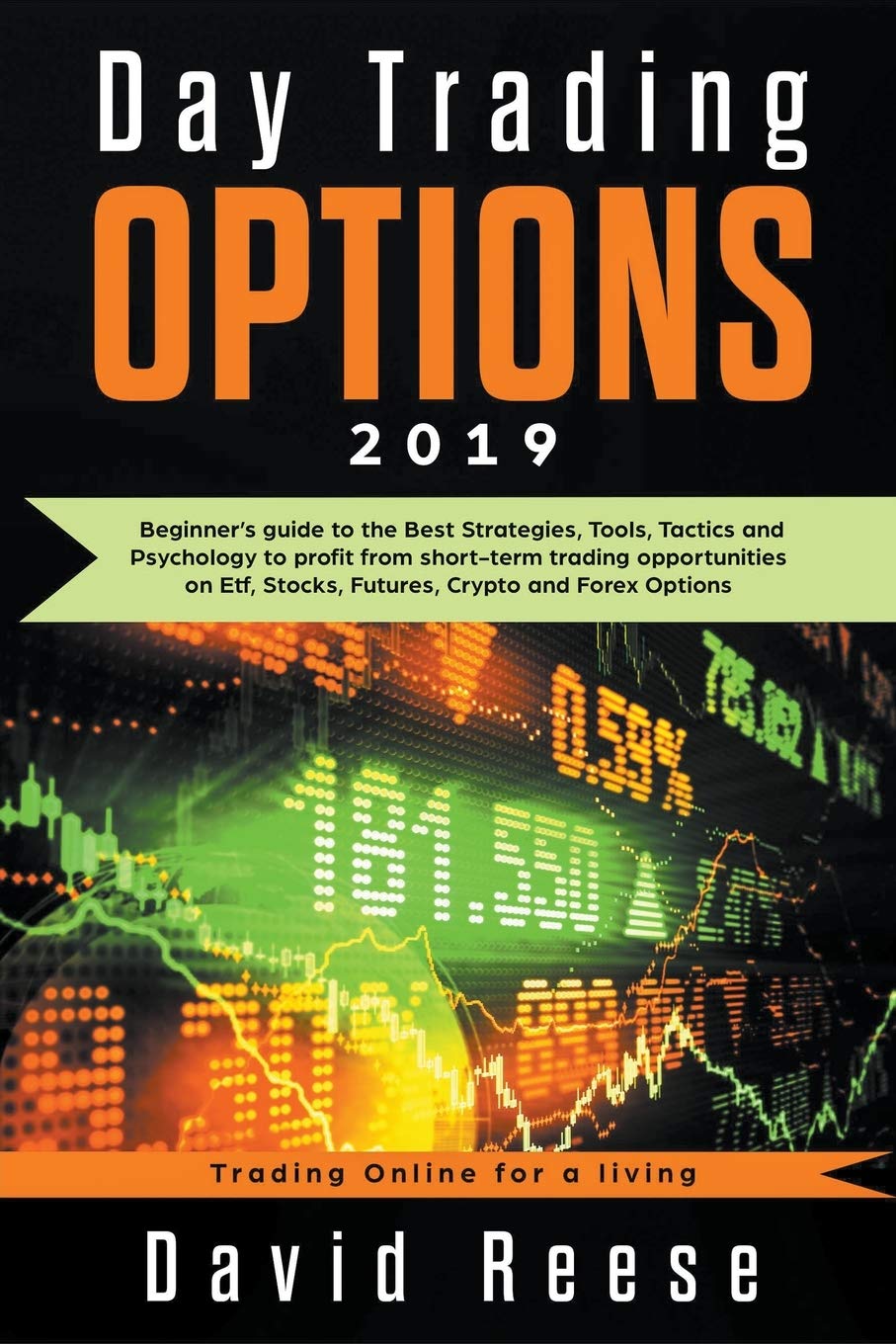 Day Trading Options A Beginners Guide To The Best Strategies | Desertcart  Seychelles