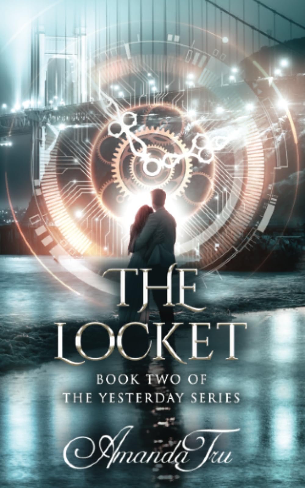 The Locket: Book 2 of the Yesterday Series