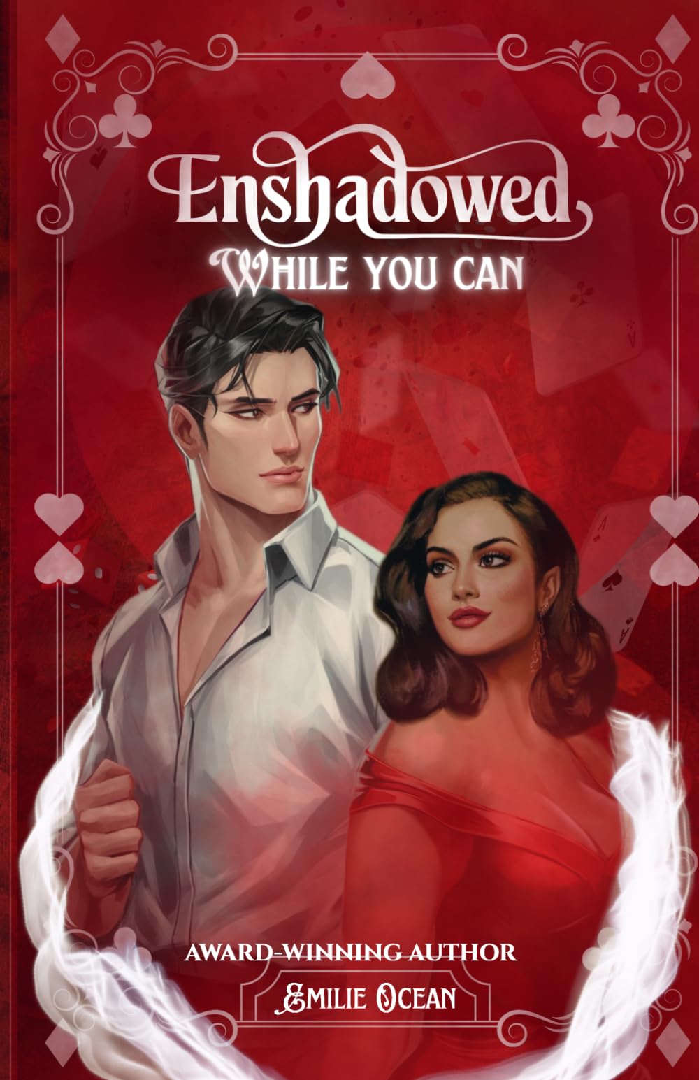 Enshadowed (While You Can)