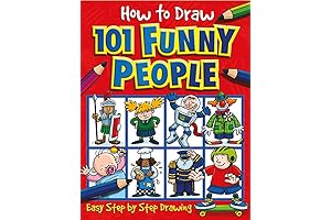 Step by Step Guide: How to Draw 101 Funny People for Budding Artists