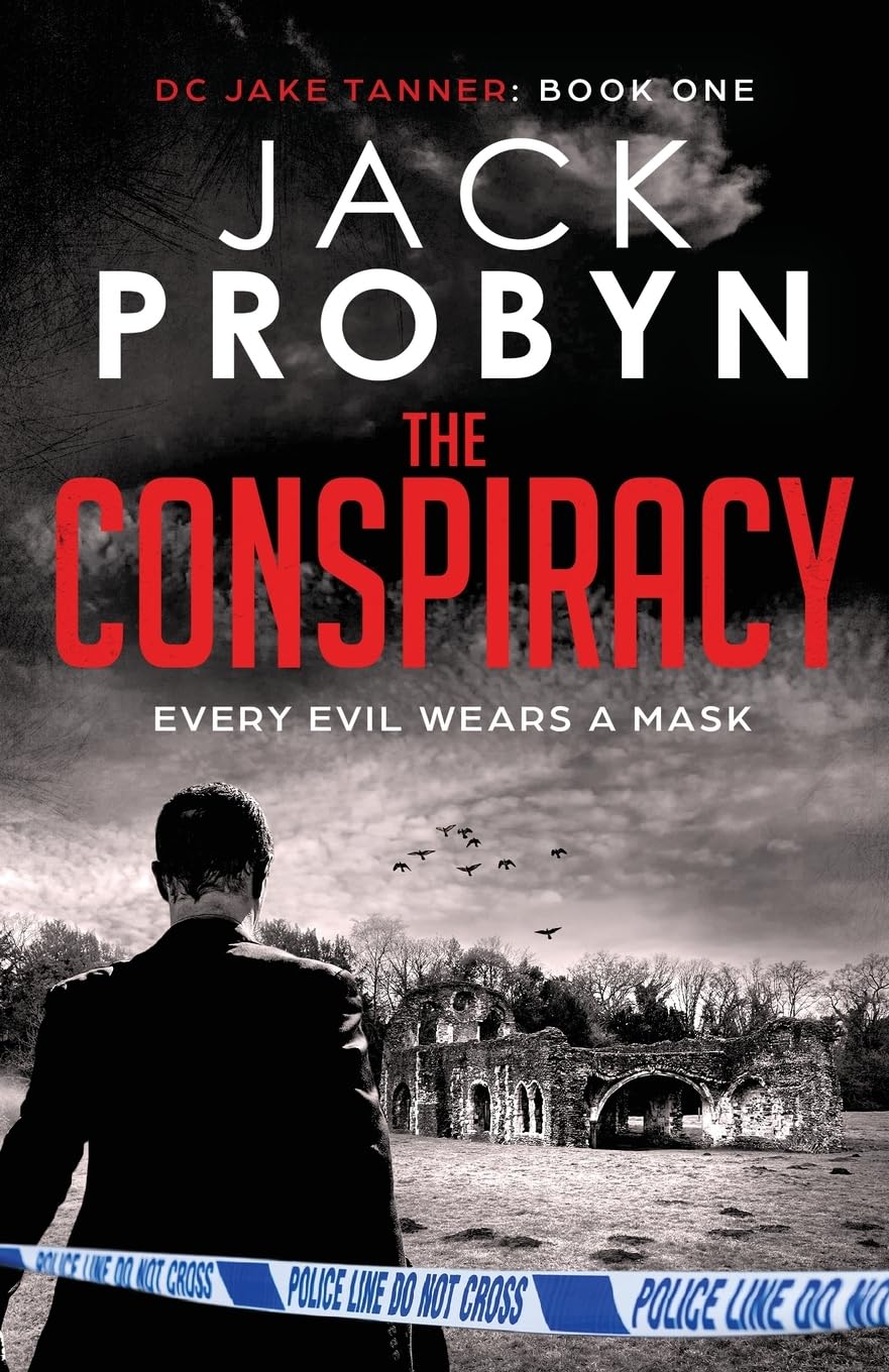 The Conspiracy: 1 (DC Jake Tanner Crime Thriller)