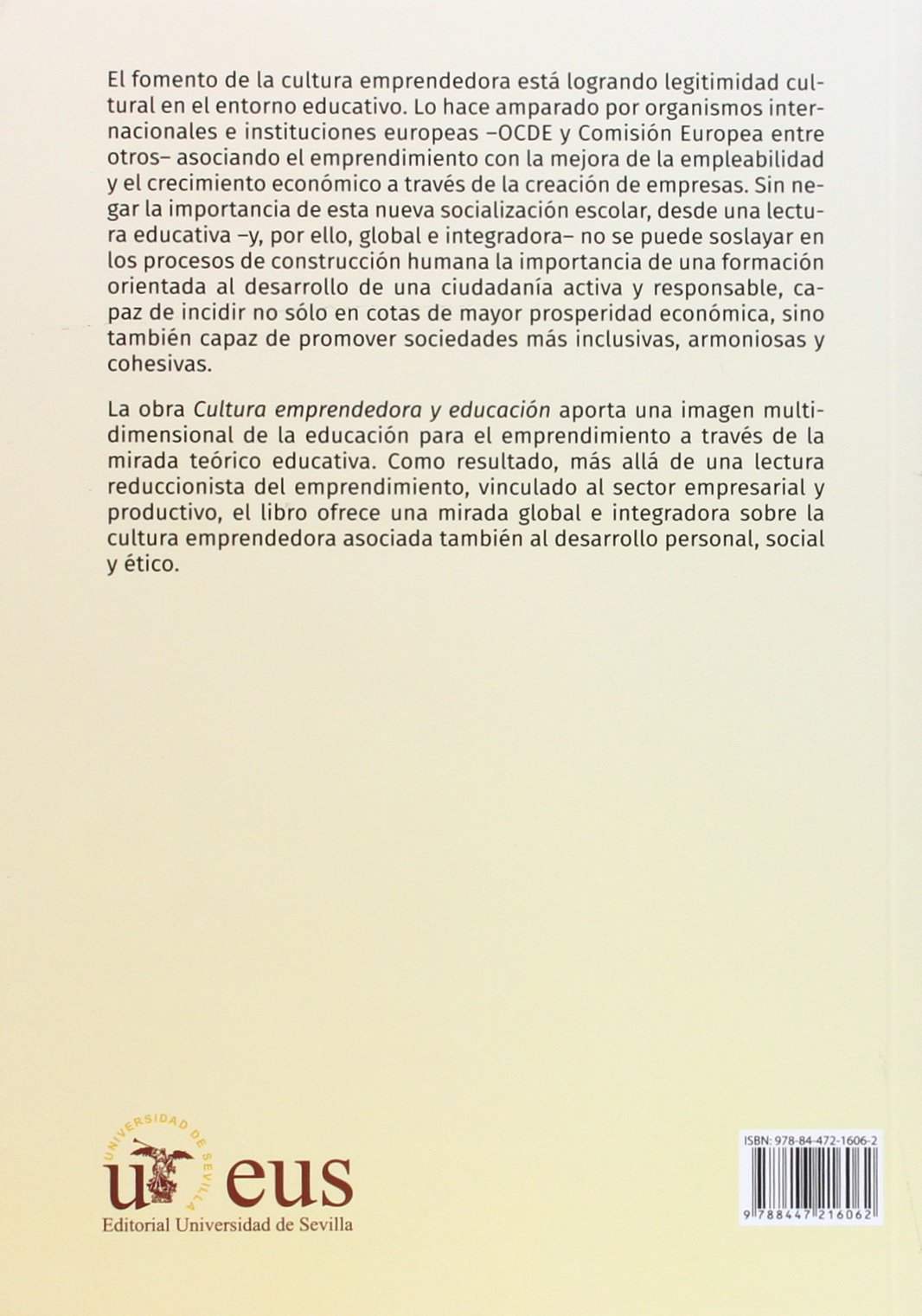 Cultura Emprendedora Y Educación: 31 (Serie Ciencias de la Educación)