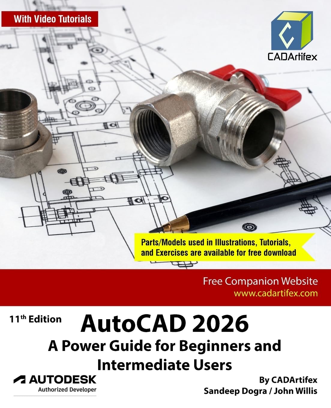 AutoCAD 2026: A Power Guide for Beginners and Intermediate Users: With Video Tutorials