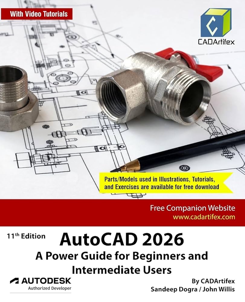 AutoCAD 2026: A Power Guide for Beginners and Intermediate