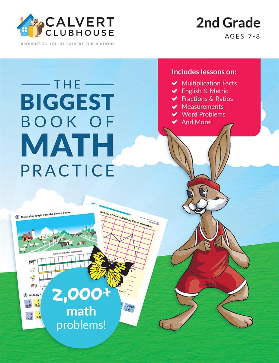 Calvert Clubhouse: The Biggest Book of Math Practice for 2nd Grade