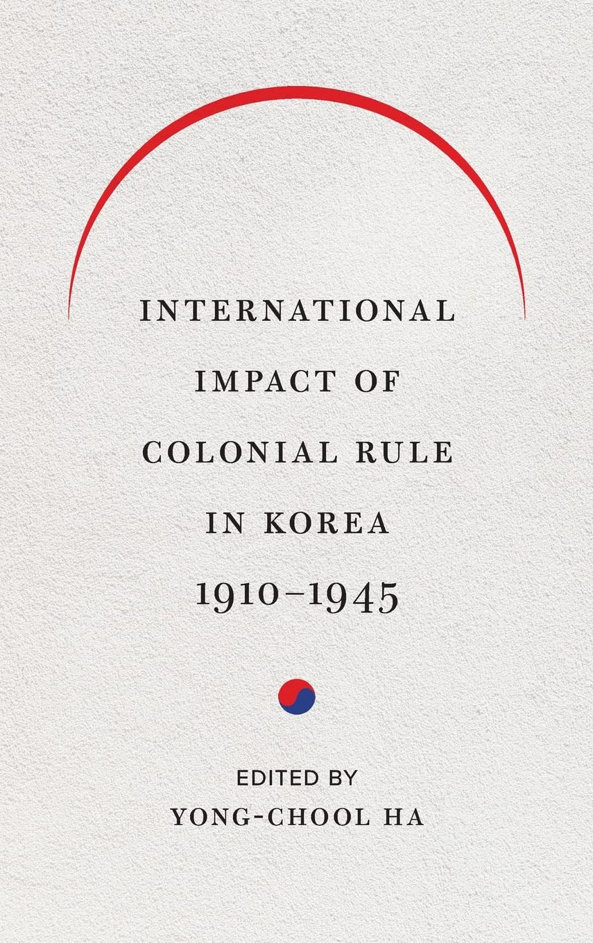 International Impact of Colonial Rule in Korea, 1910-1945