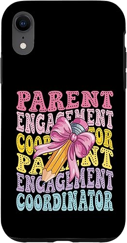 iPhone XR Parent Engagement Coordinator Family Liaison Back to school Case