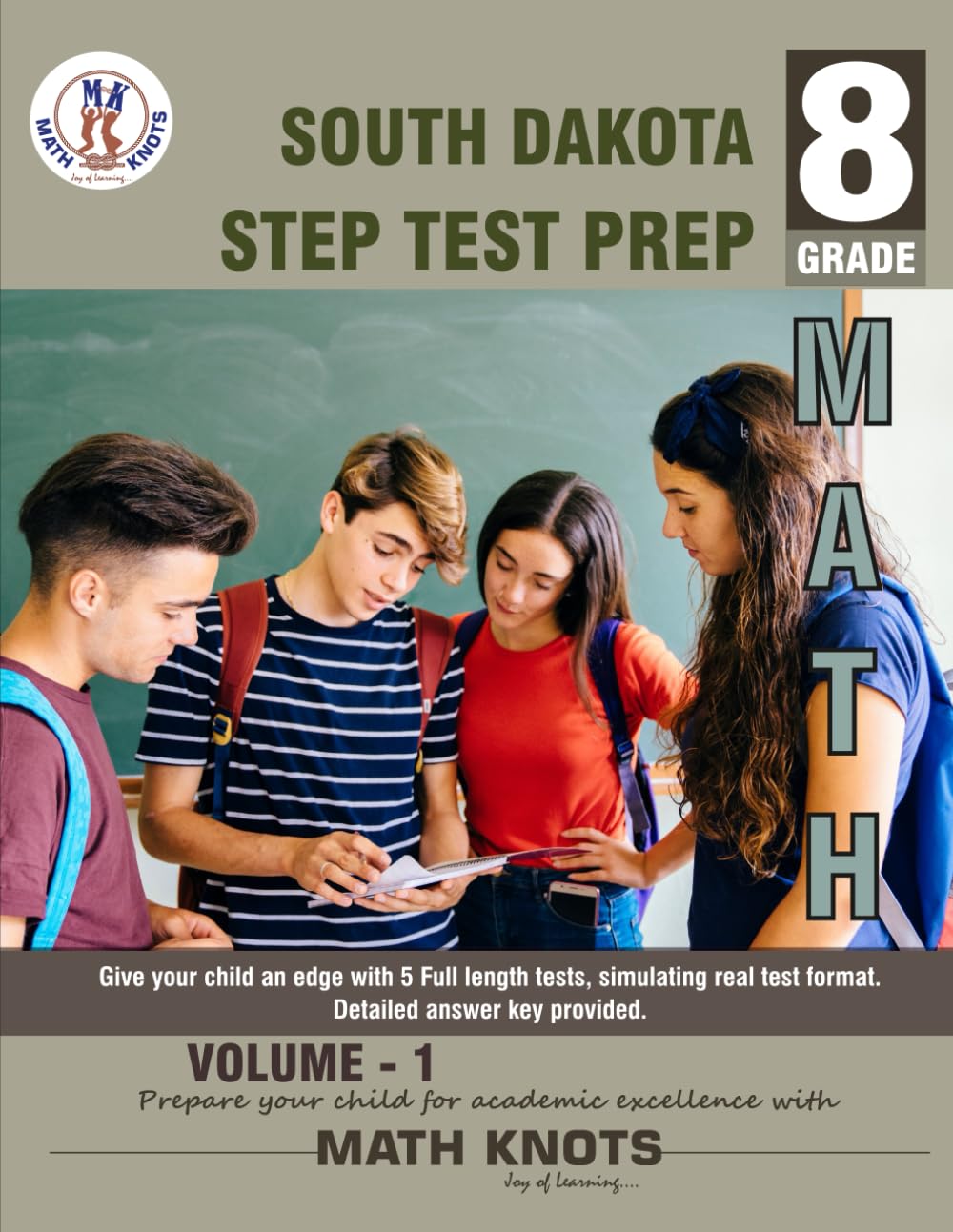 SOUTH DAKOTA State (STEP) , 8th Grade MATH Practice Tests ,Volume 1