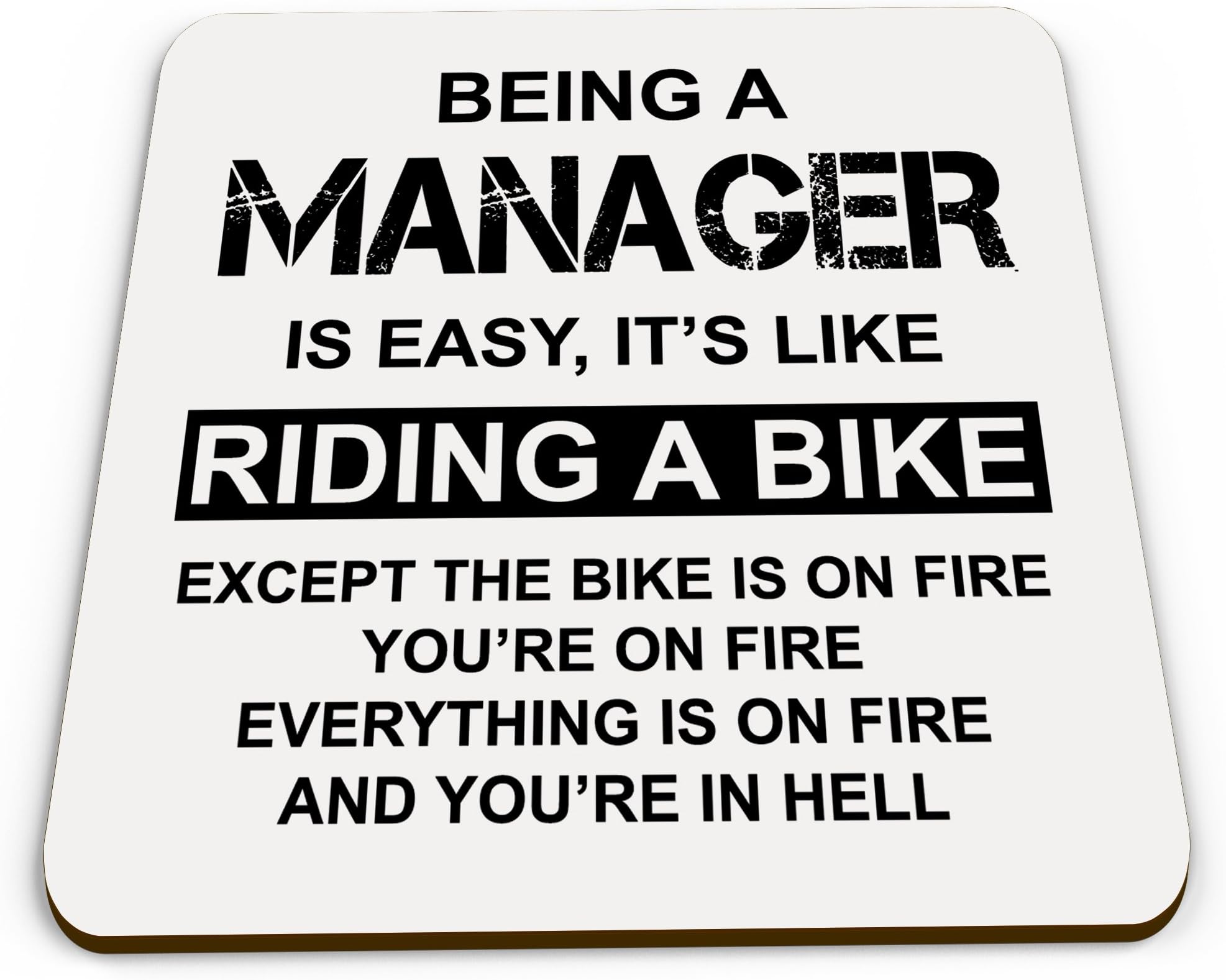 Being A Manager is Easy It's Like Riding A Bike Funny Novelty Glossy Mug Coaster