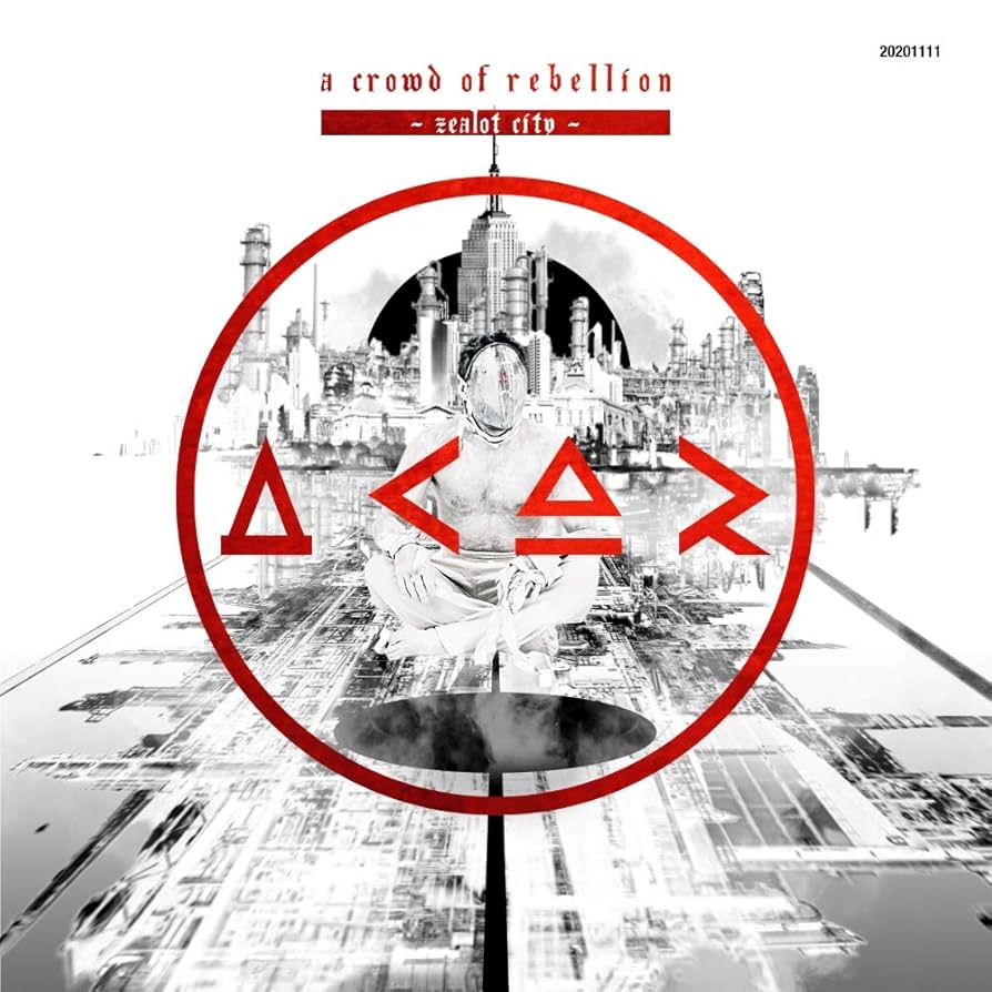 a crowd of rebellion CDセット+おまけ Amazon.co.jp: Zealot City (初回限定盤): ミュージック