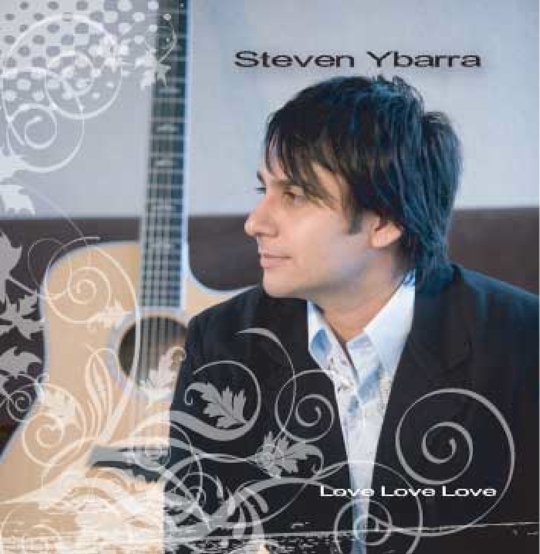 Love Love Love [Audio CD] Steven Ybarra