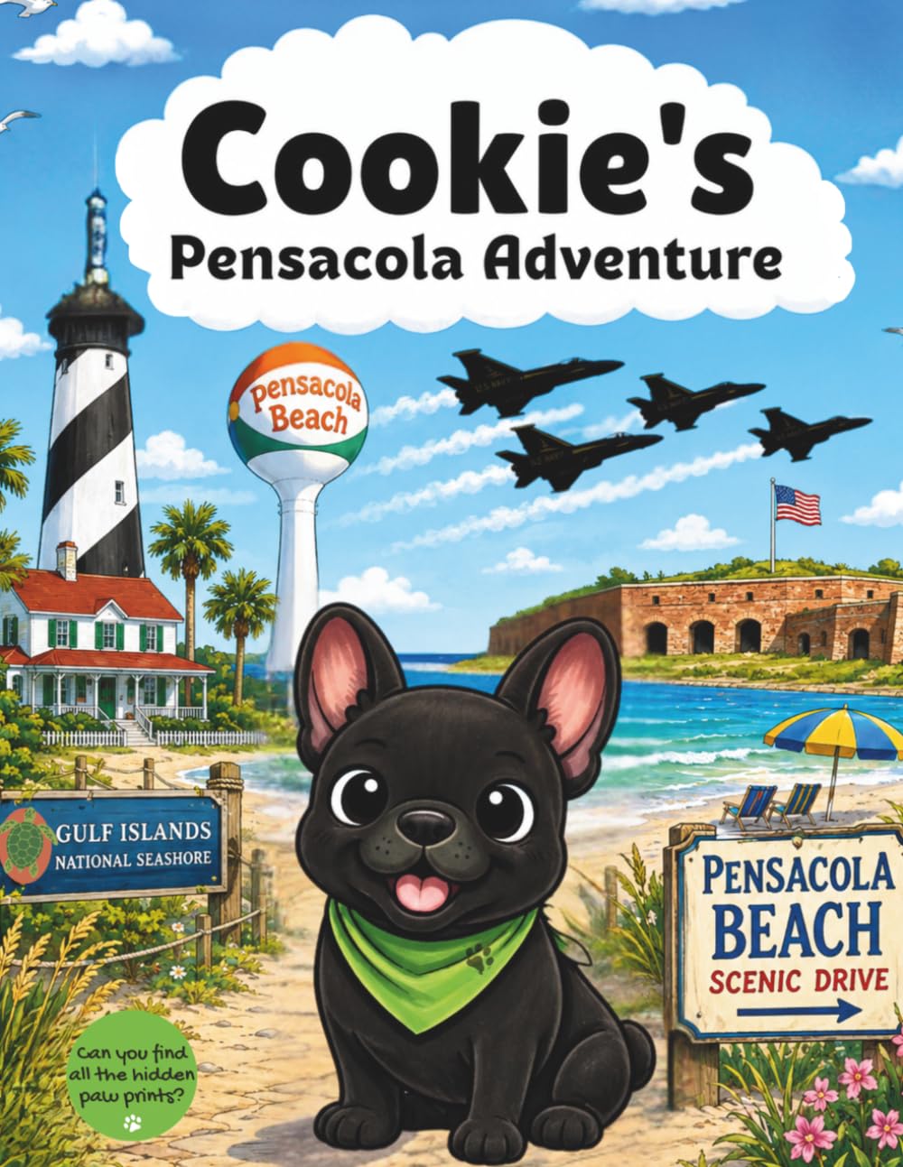 Cookie's Pensacola Adventure: A Coloring and Activity Book of Pensacola, Florida