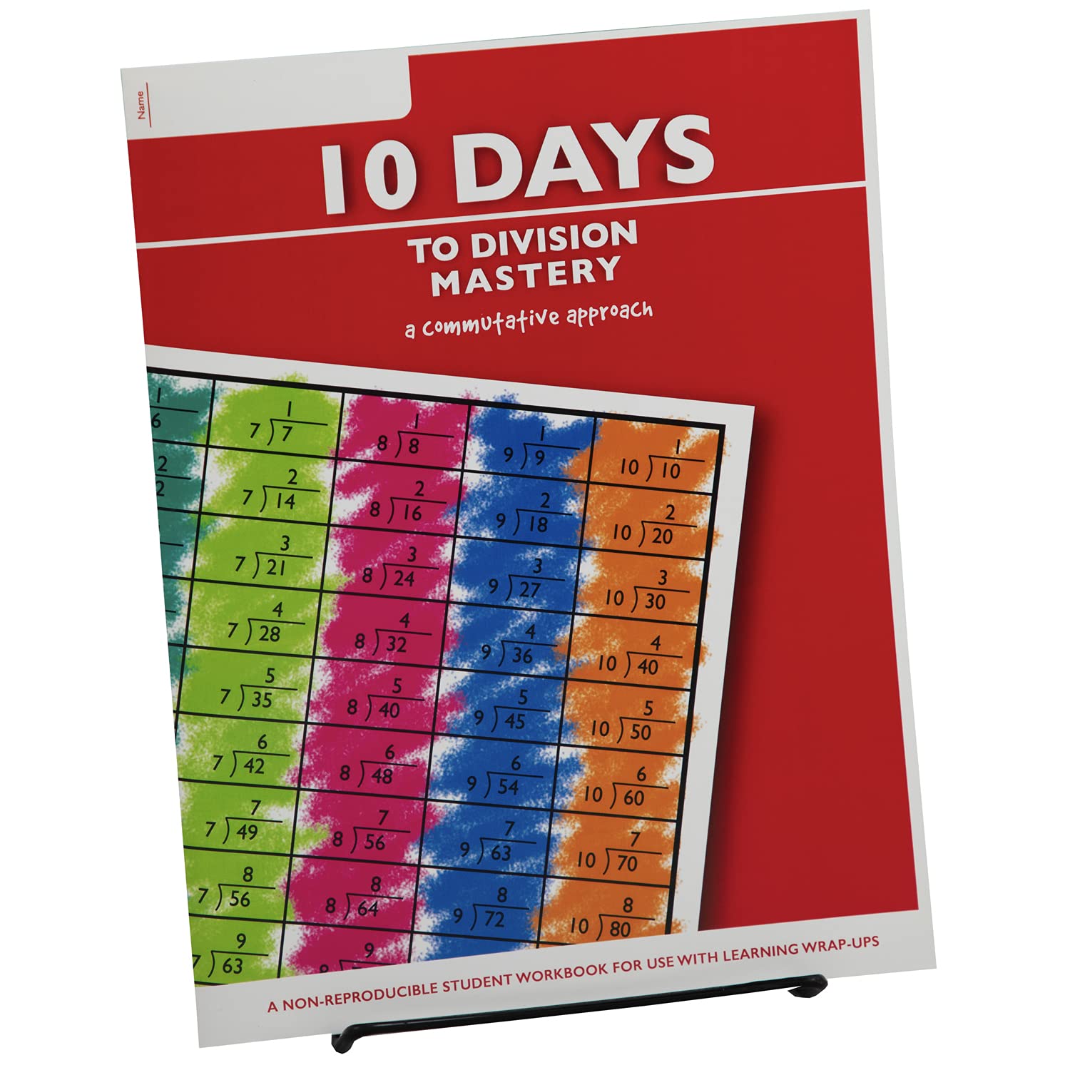Learning Wrap-Ups 10 Days to Division Mastery Student Workbook