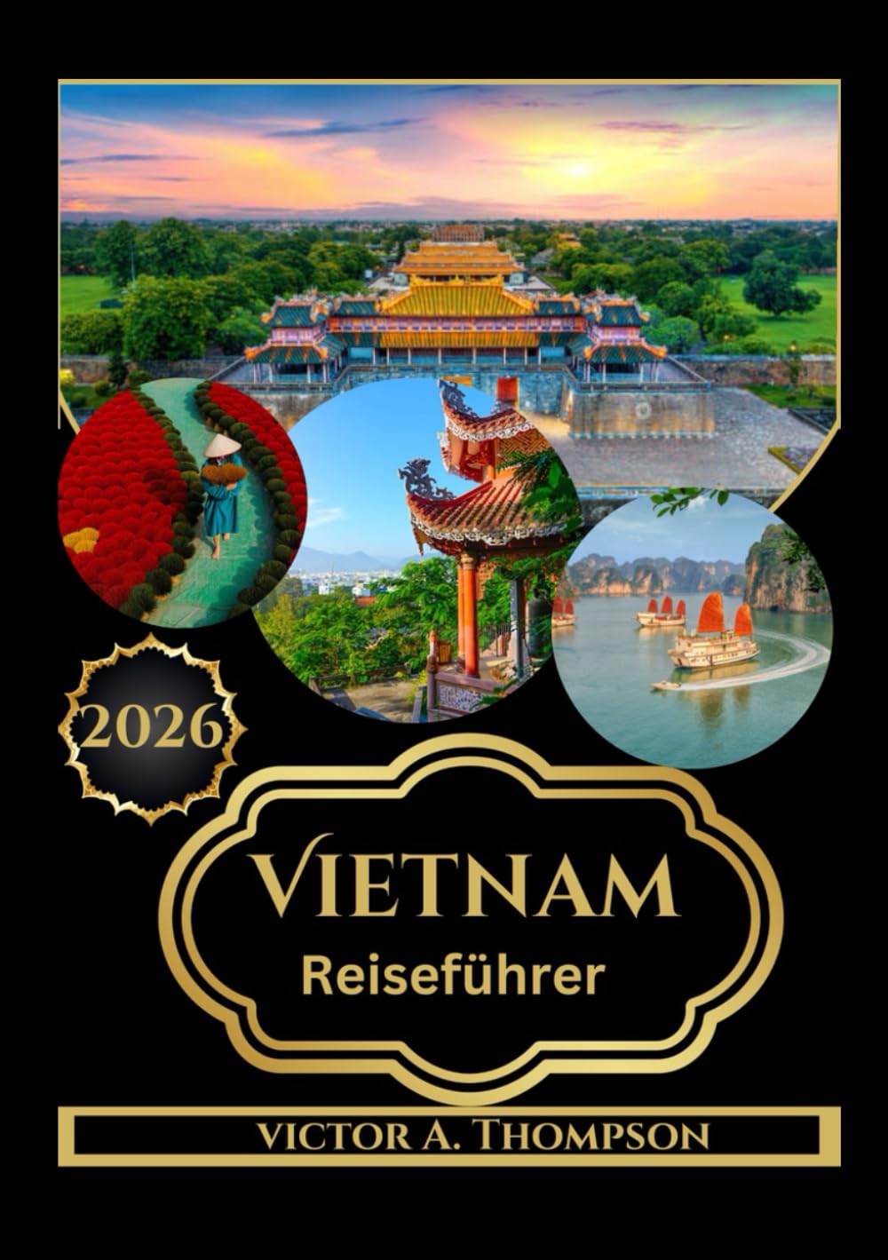 Vietnam Reiseführer 2026