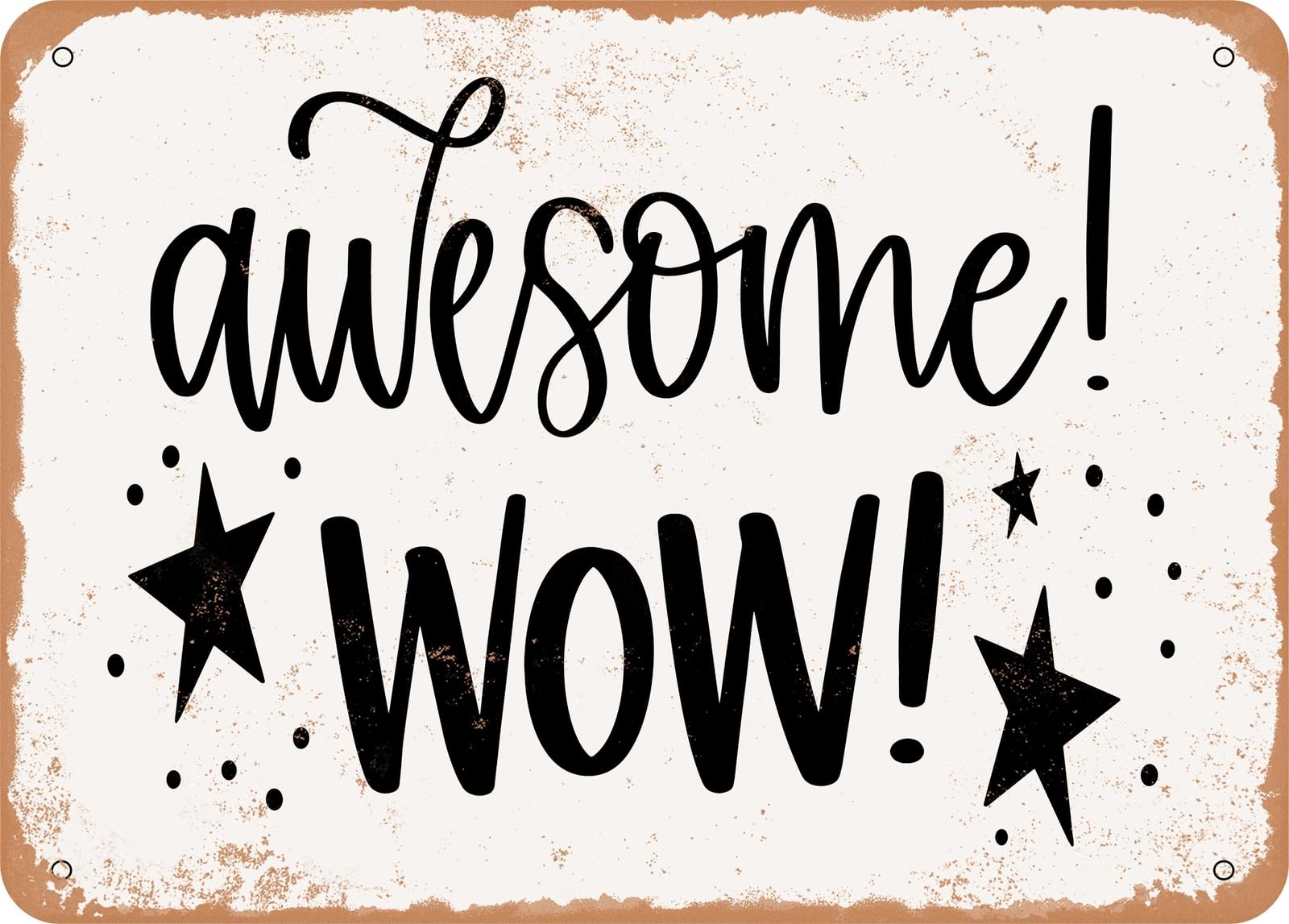 Miaomansenstore Metal Sign - Awesome Wow - Vintage Look Sign Home Decor