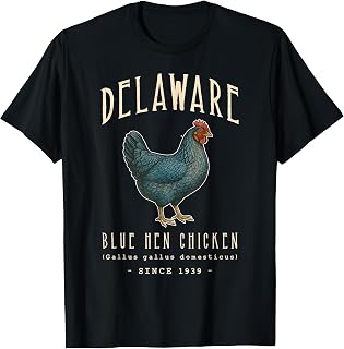 Delaware Blue Hen Chicken State Bird T-Shirt