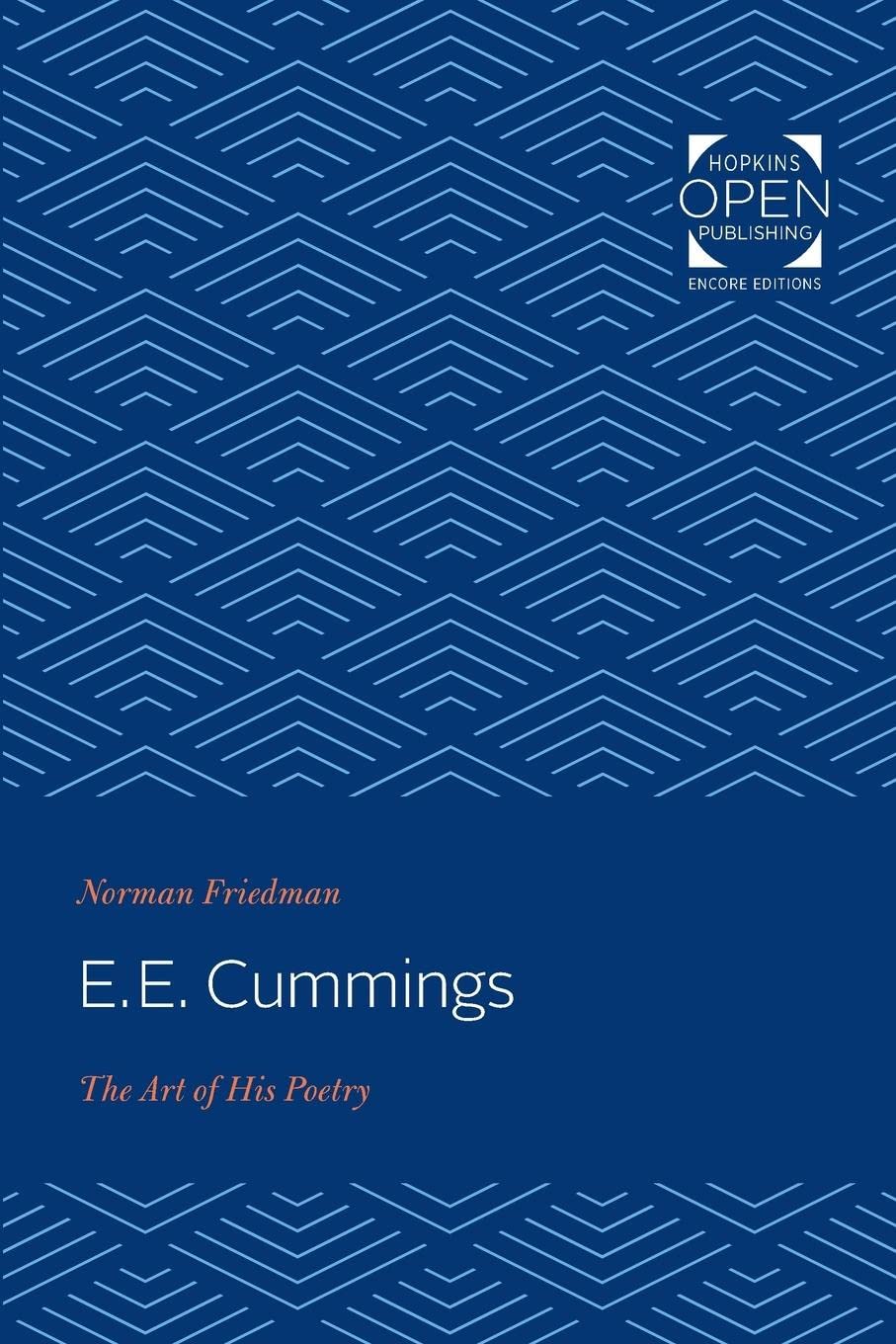 洋書 Norman Friedman E.E. Cummings E. E. Cummings: The Art of His Poetry: Friedman, Norman
