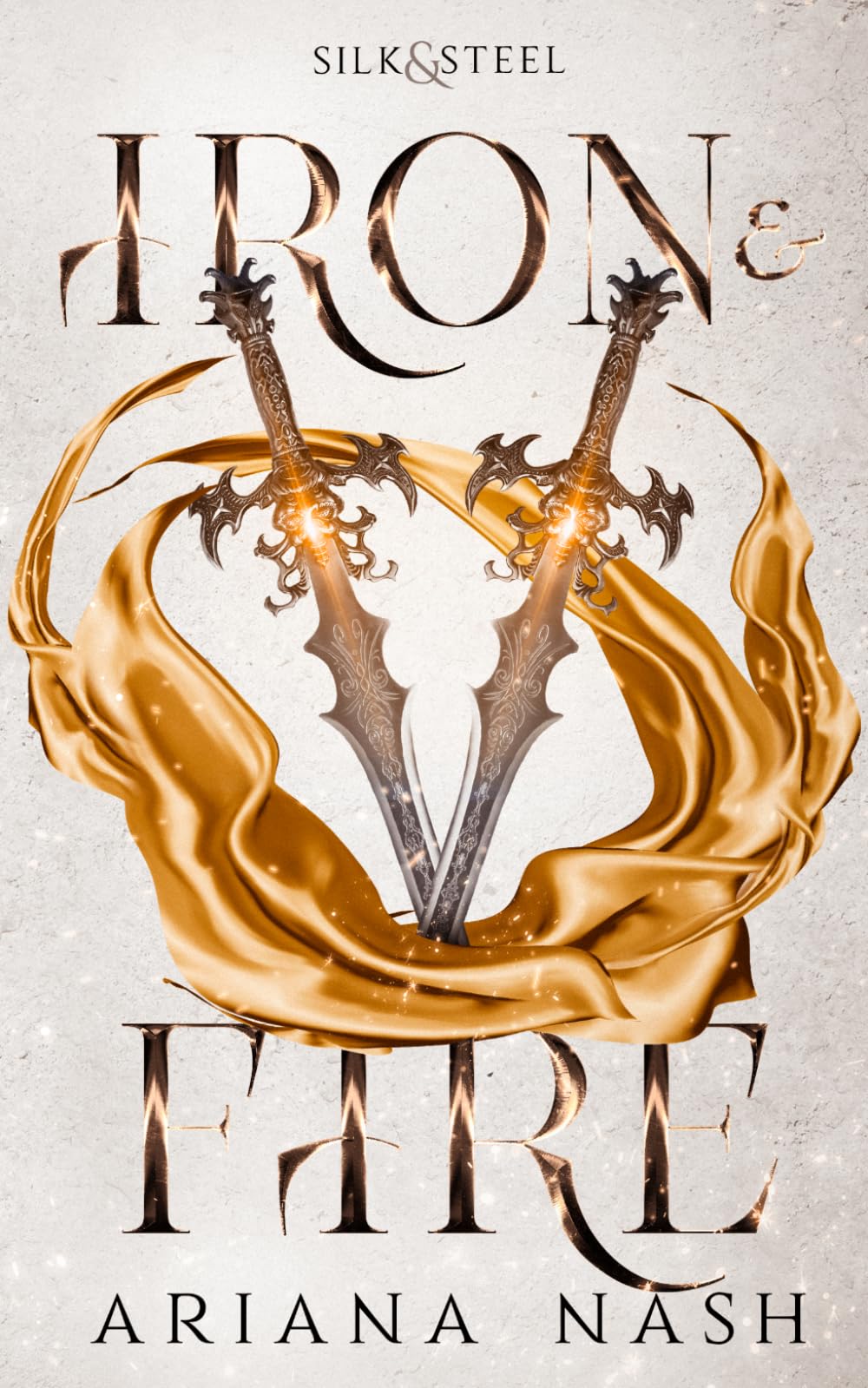 Silk and Steel #2: Iron & Fire