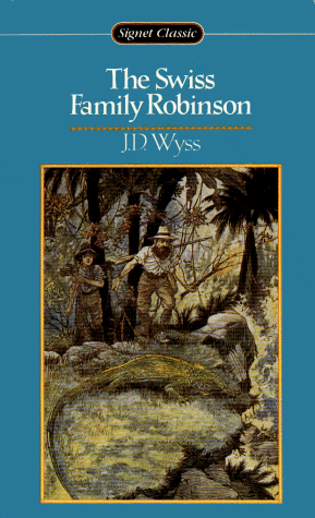 The Swiss Family Robinson (Signet)
