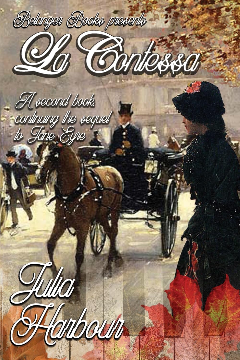 La Contessa: A second book continuing the sequel to Jane Eyre