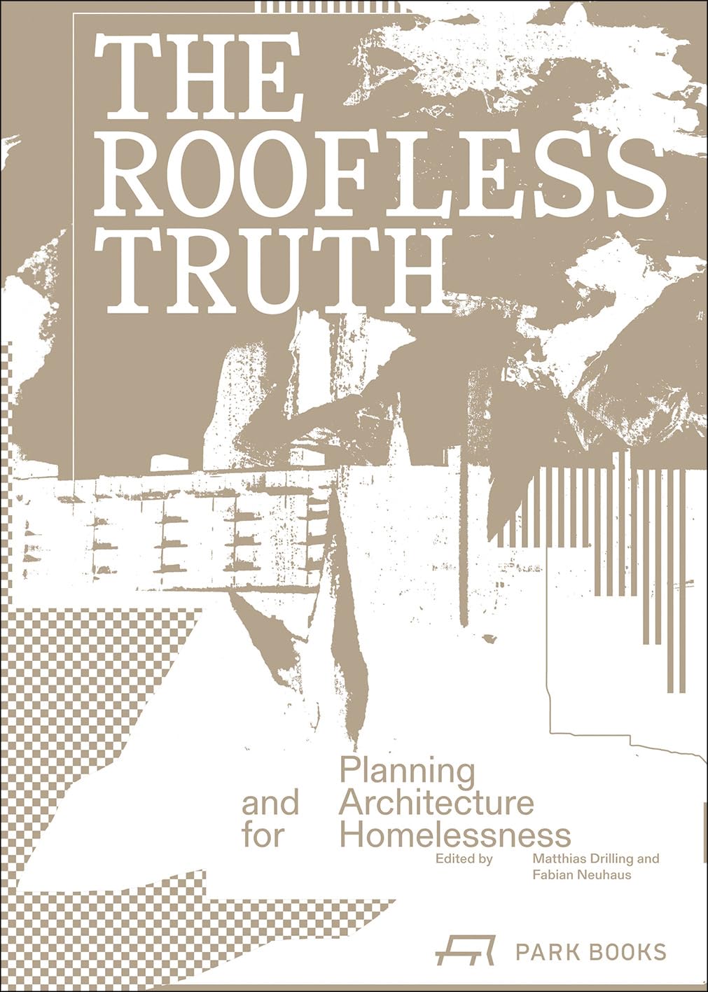 The Roofless Truth PAPERBACK 9783038604754
