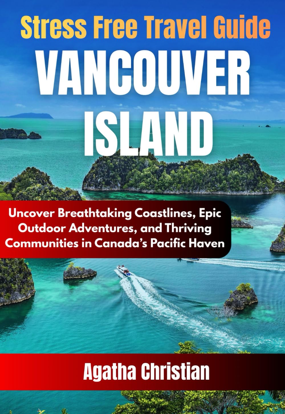 VANCOUVER ISLAND TRAVEL GUIDE 2026