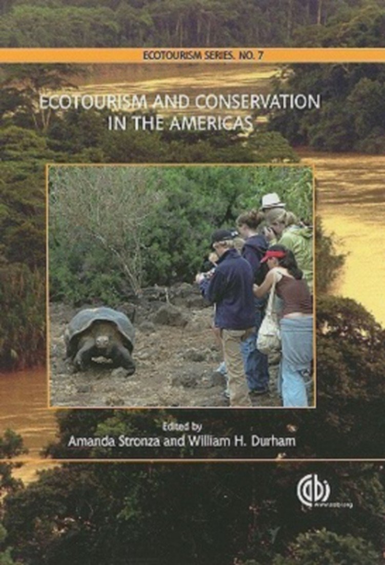 Ecotourism and Conservation in the Americas (Ecotourism Book, 7)