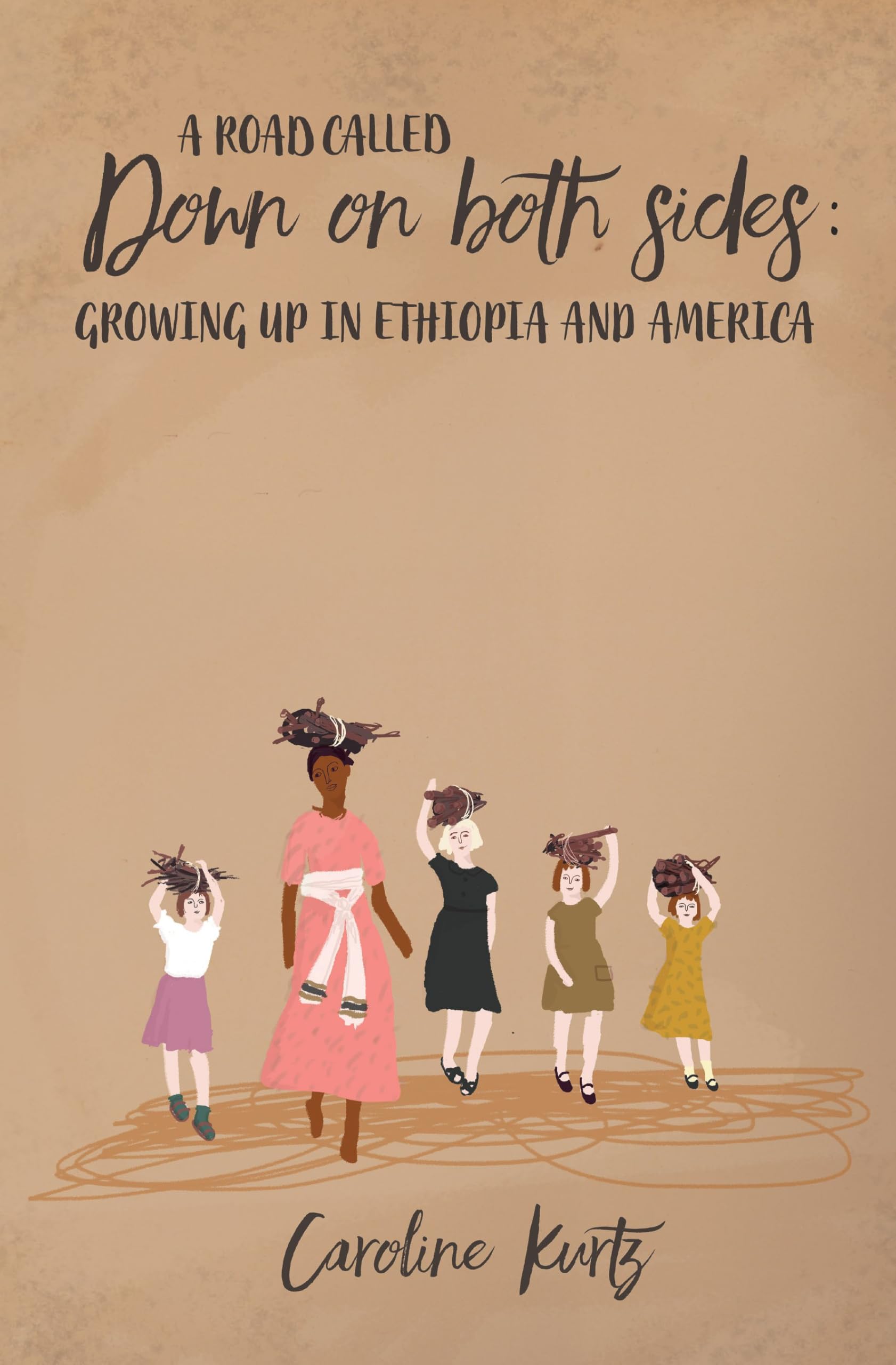 A Road Called Down On Both Sides: Growing Up in Ethiopia and America (A Road Going Home Series, 1)