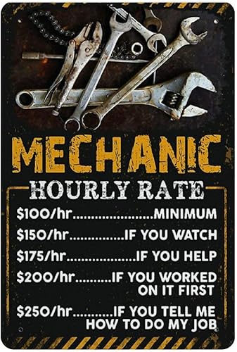 Tin Sign for Vintage Wall Decor Retro Vintage Metal Mechanic Hourly Rate Reproduction Wall Decor for Cafe Bar Pub Home 8x12 Inch
