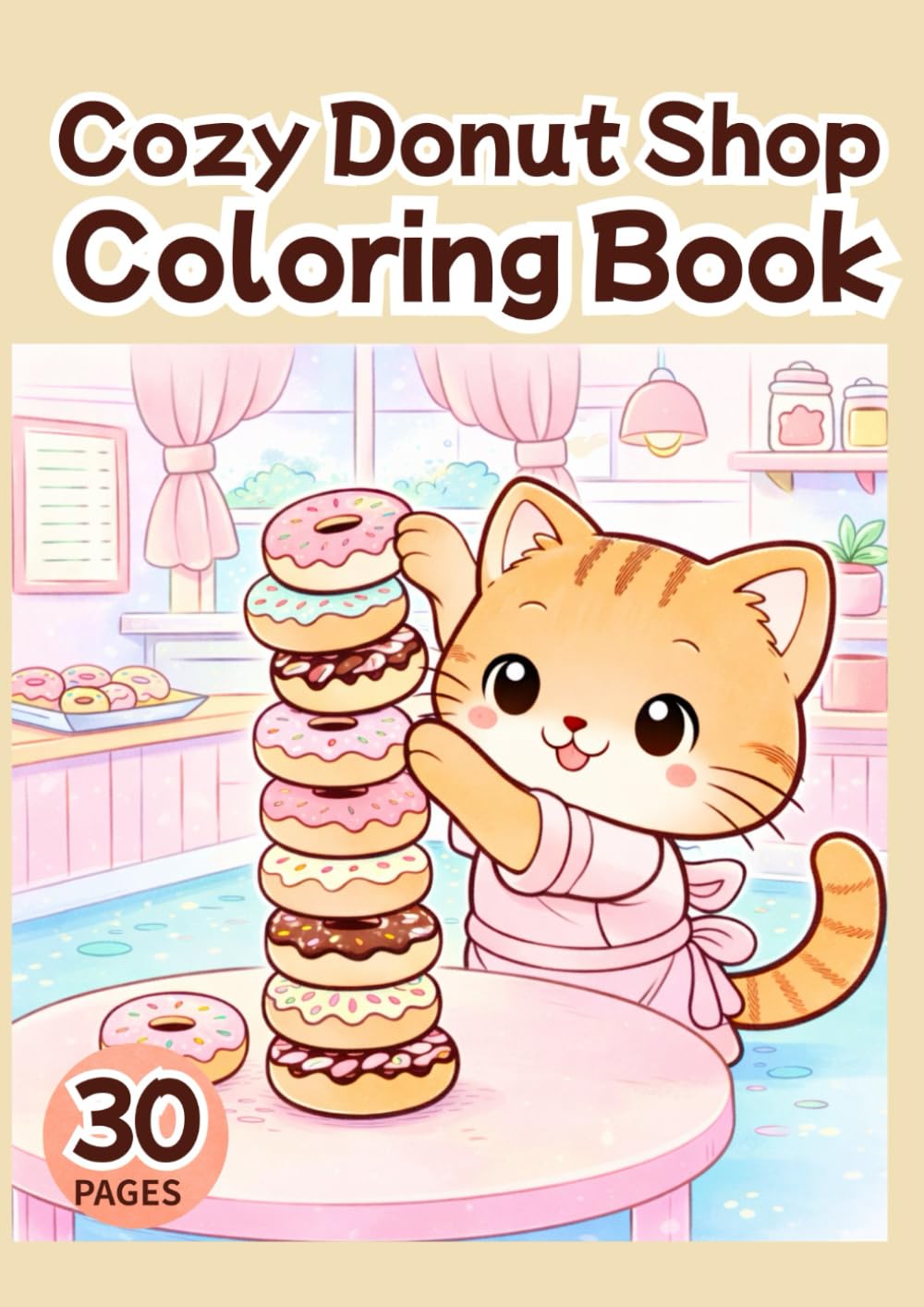 Cozy Donut Shop Cats Coloring Book: Cute Cats Baking and Selling Donuts | Relaxing Cozy Coloring Pages for Adults and Teens