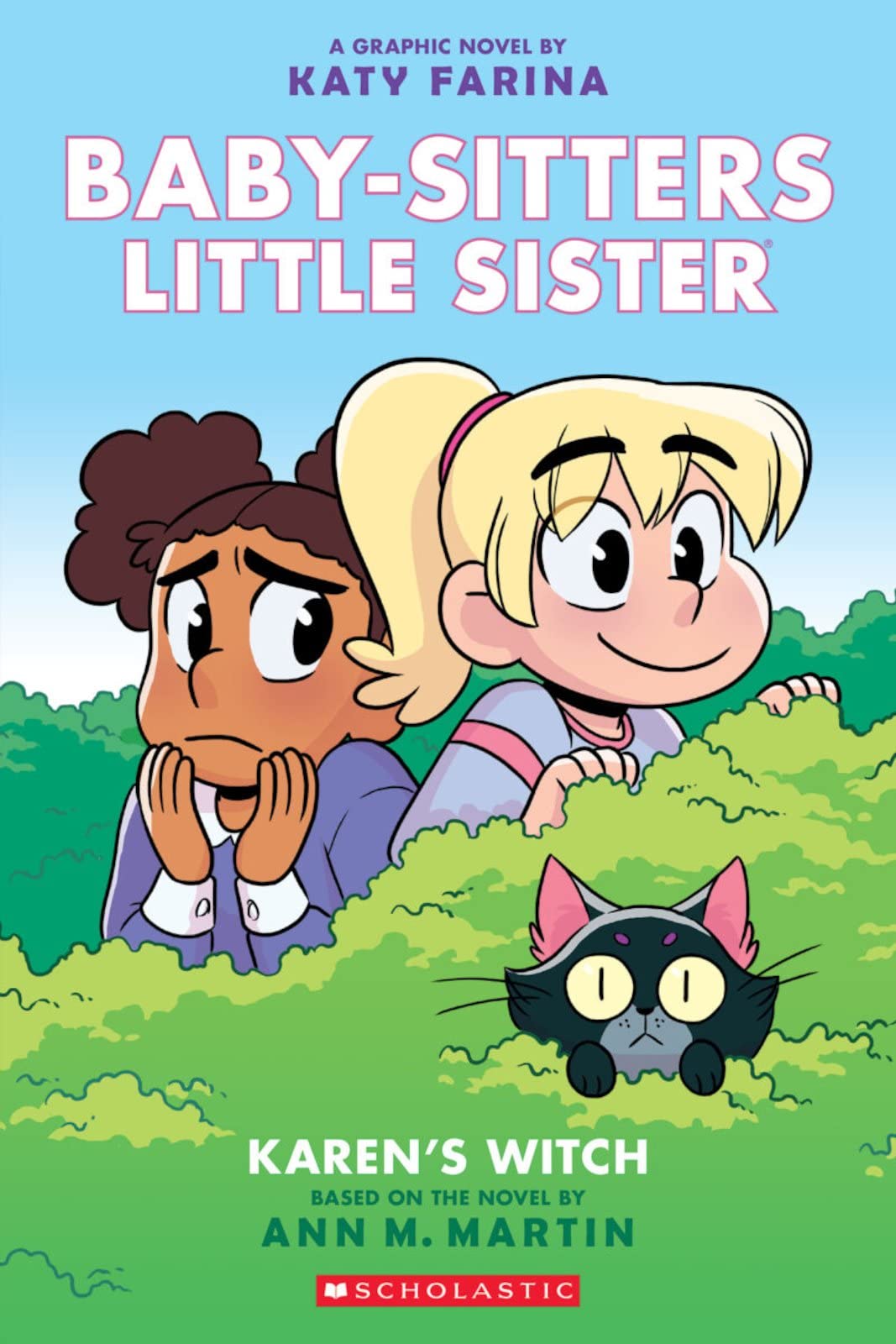 Karen's Witch: a Graphic Novel (Baby-Sitters Little Sister #1) (Baby-sitters ...