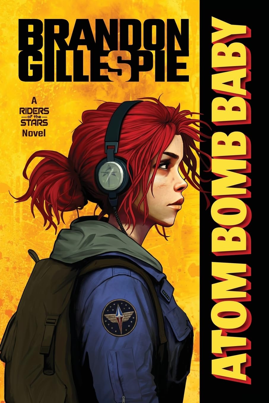 Atom Bomb Baby: A Dystopian Retro-Future Adventure