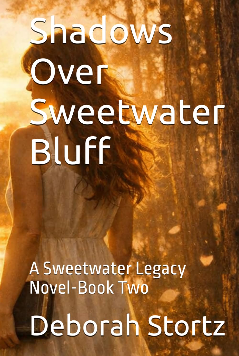Shadows Over Sweetwater Bluff: A Sweetwater Legacy Novel-Book Two (The Sweetwater Legacy Series)