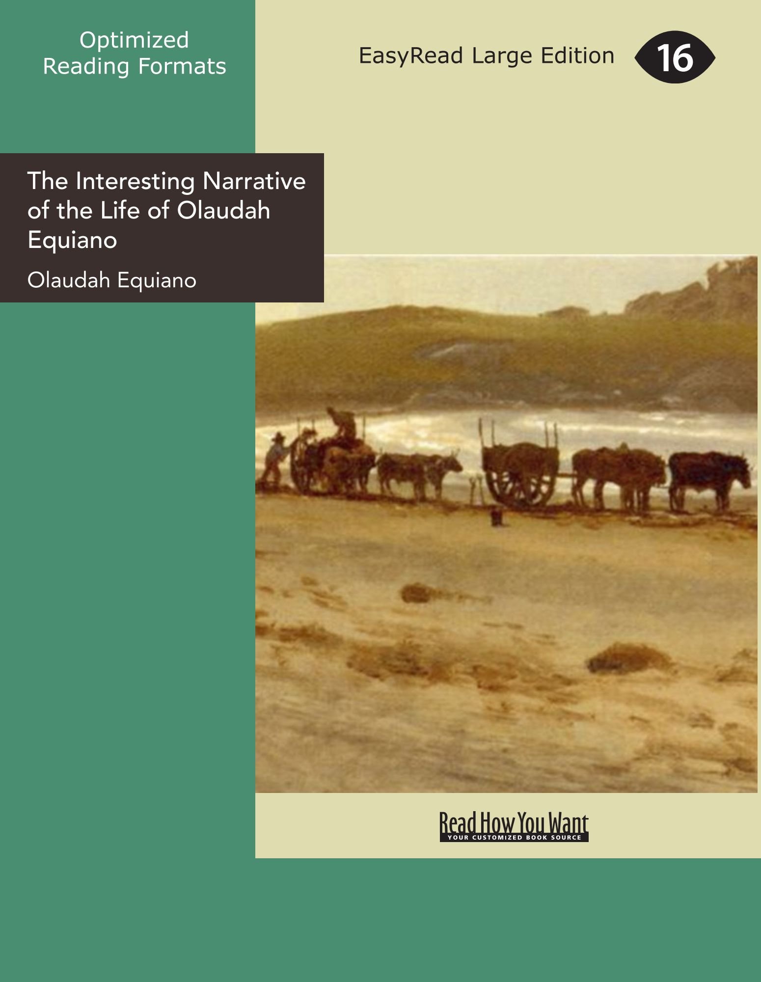 The Interesting Narrative of the Life of Olaudah Equiano: Gustavus Vassa, The African