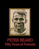 Peter Beard: Fifty Years of Portraits