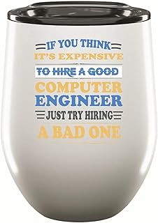 Find The Best Computer Engineers For Your Business Gift for IT Professionals 12oz Wine Tumbler Cup